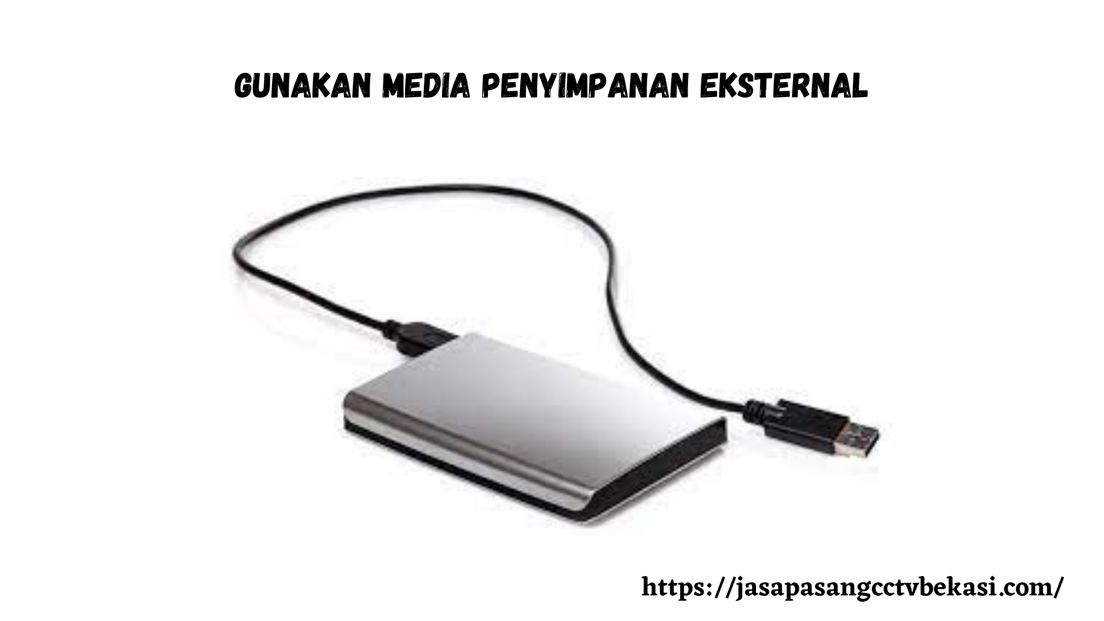 Gunakan media penyimpanan eksternal