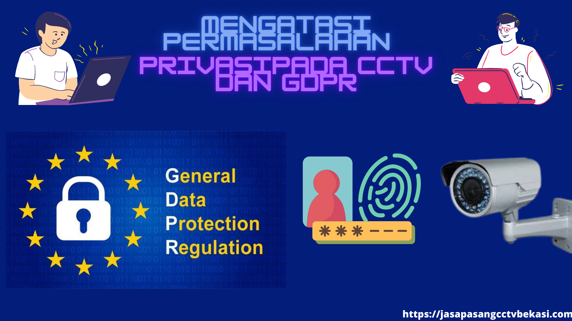 Mengatasi Permasalahan Privasi pada CCTV dan GDPR