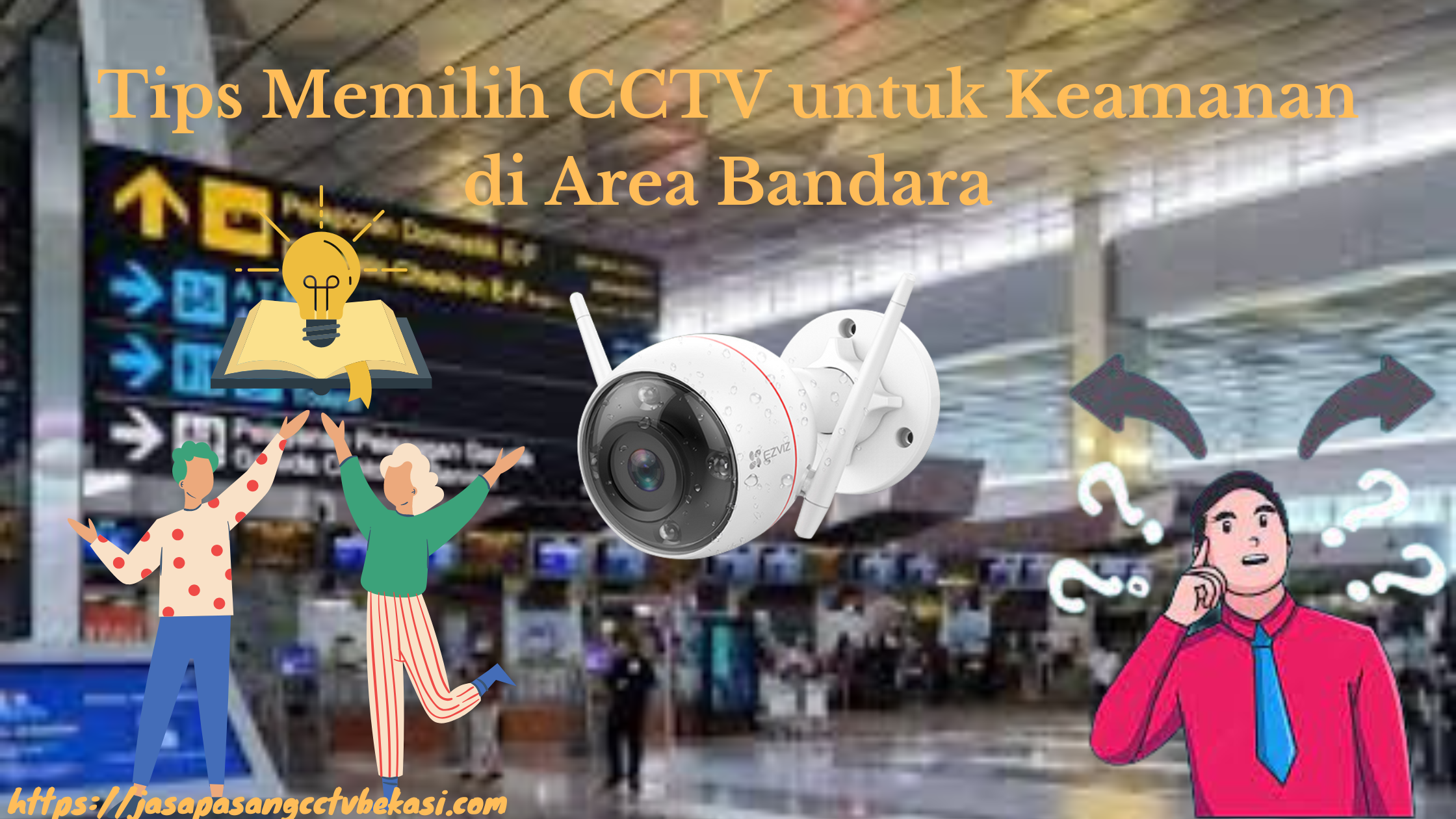 Tips Memilih CCTV untuk Keamanan di Area Bandara